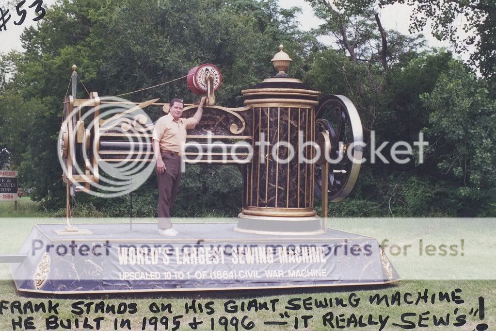 Frank's Famous; World's Largest Sewing Machine; He Built Photo by